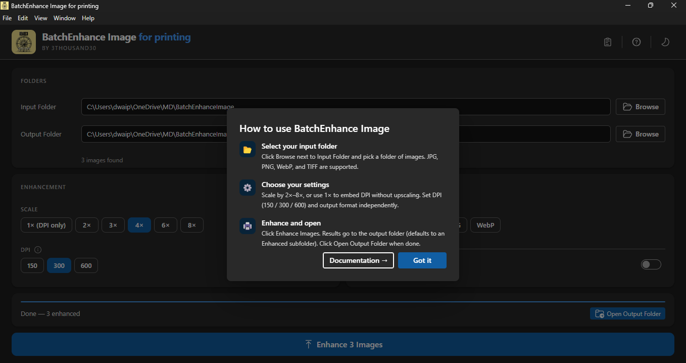 In-app how-to guide explaining the three steps: select folder, choose settings, enhance and open